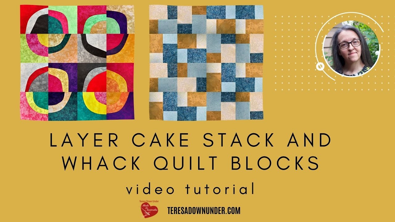 Layer cake stack and whack quick blocks
