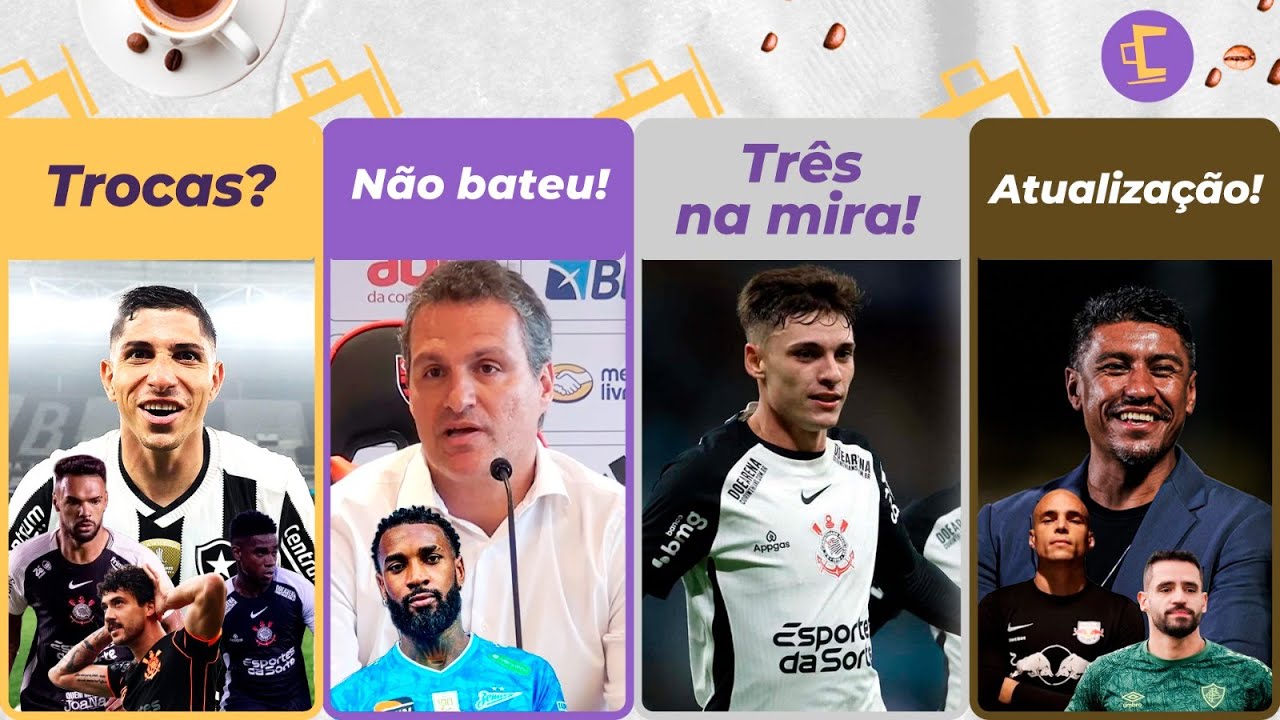 Corinthians: Os NOMES pedidos e oferecidos por Savarino l Arsenal quer Bidon l Tudo sobre gerente e+