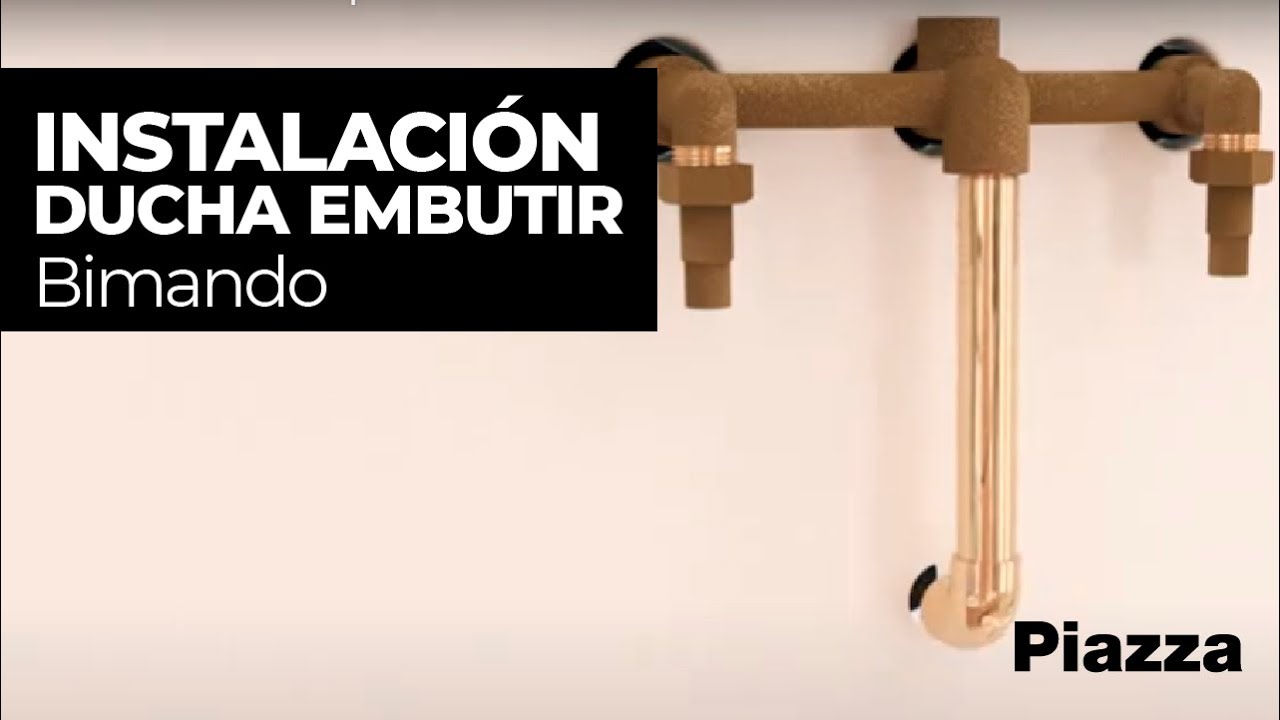 Griferia Piazza - Ducha - Aprend&eacute; a instalar una Ducha de Embutir