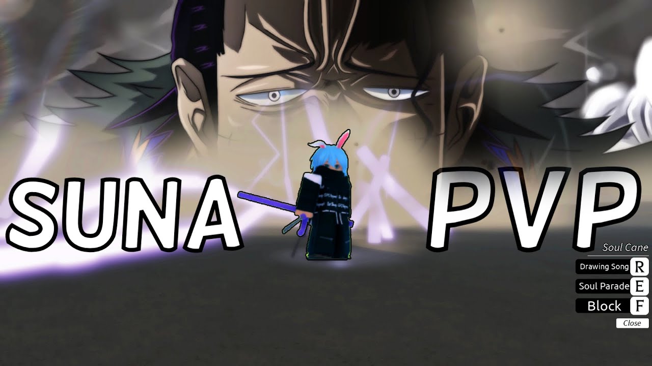 [GPO] SUNA PVP