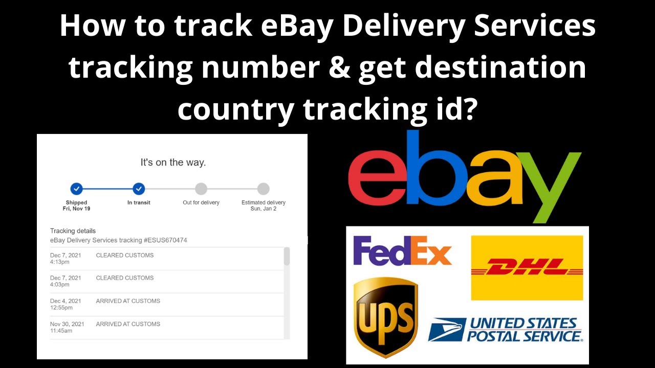 How to track eBay Delivery Services tracking order & get destination country tracking id?