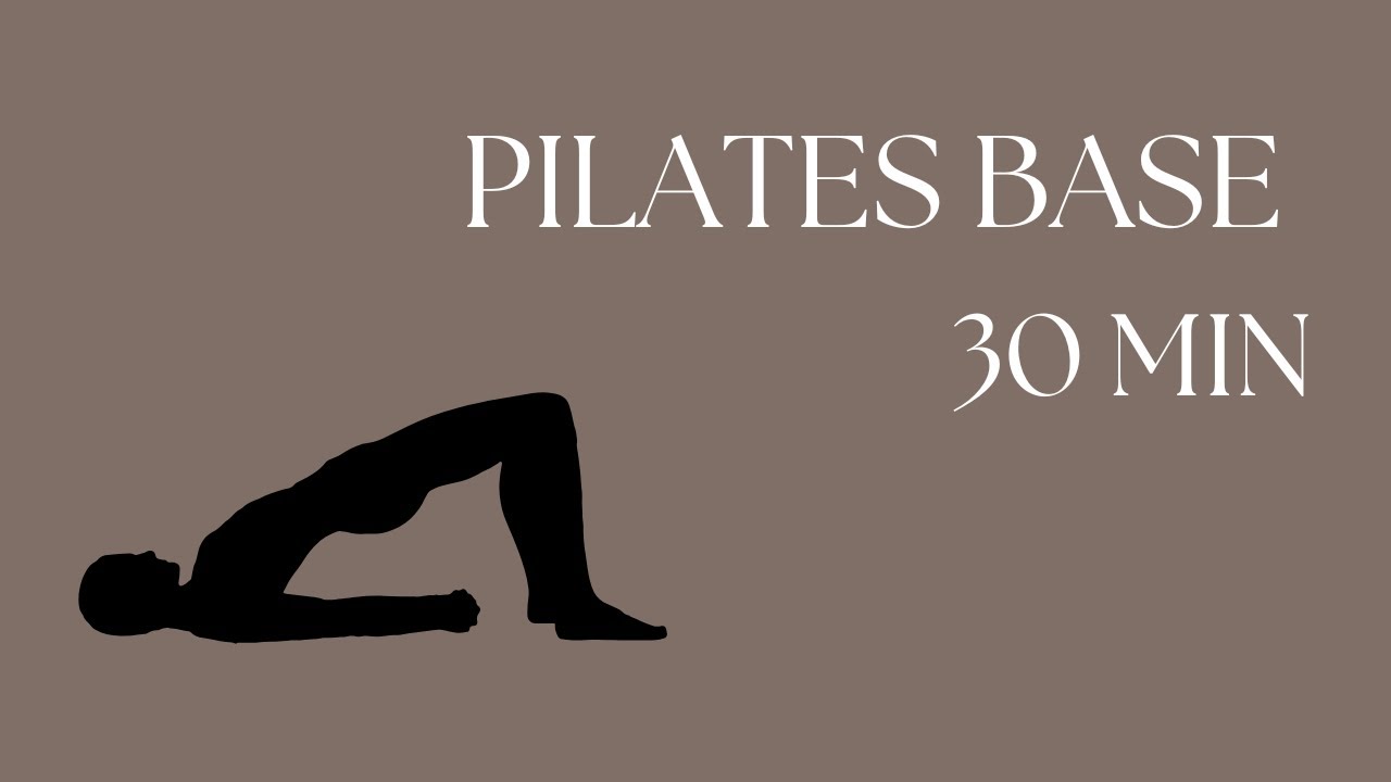 Pilates base 30 min