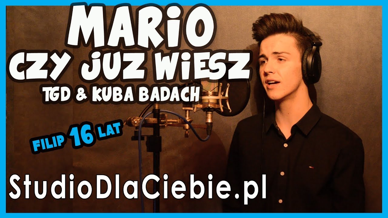 Mario, czy już wiesz - TGD i Kuba Badach (cover by Filip Sterniuk) #1017