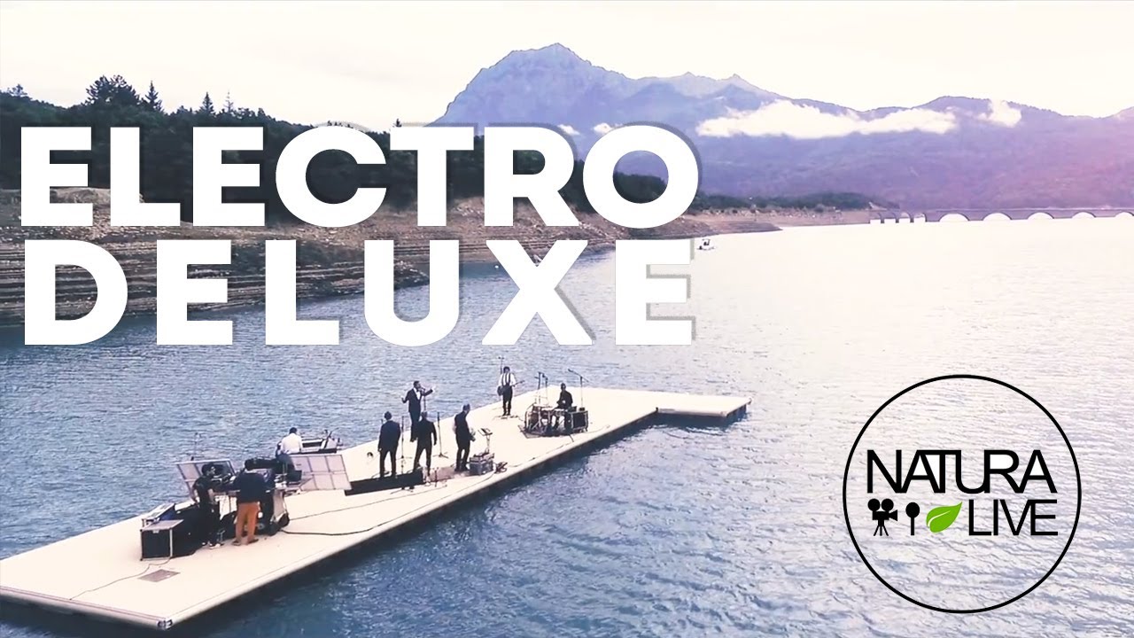 Electro Deluxe - "Oh No" | Natura'Live Session #4