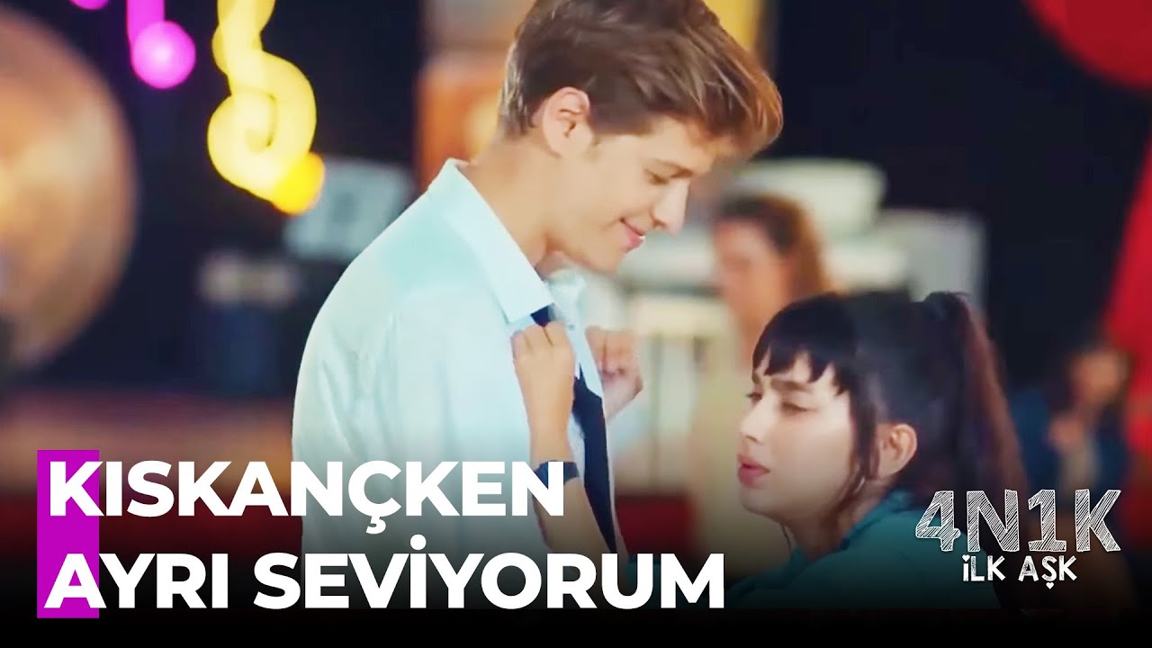 Kıskançlık Ruhun Gıdasıdır - 4N1K İlk Aşk Özel Sahneler