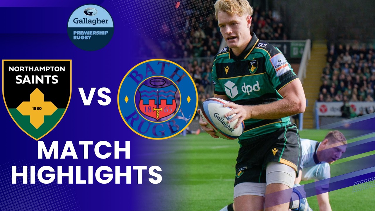 Northampton Saints vs Bath Rugby Highlights | Gallagher Premiership 2026/27 Round 3
