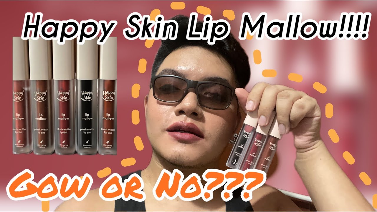 Happy Skin Lip Mallow Plush Tint - Basic, Casual, Drip, Lowkey, Vibin'!! LOVE THEM ALL!!!
