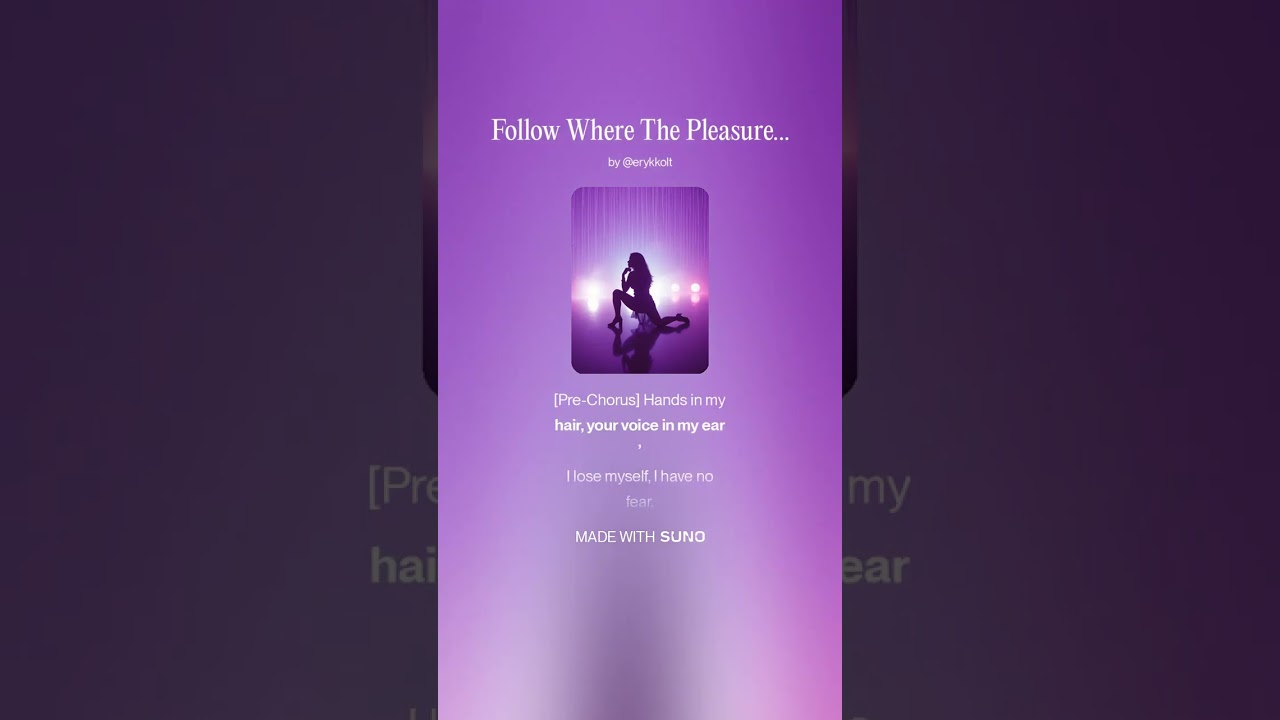 Follow Where The Pleasure Is