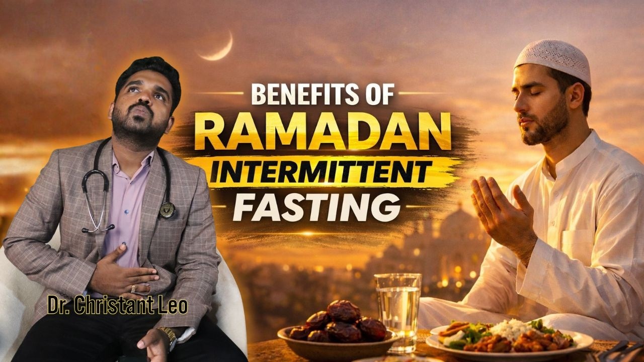 நோன்பு இருப்பதால் என்ன பயன்? Intermittent Fasting| Tamil | Dr. Christant Leo
