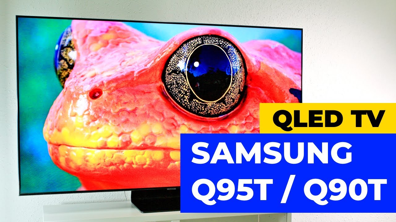 Review SAMSUNG Q95T / Q90T QLED Full Array 4K Flagship
