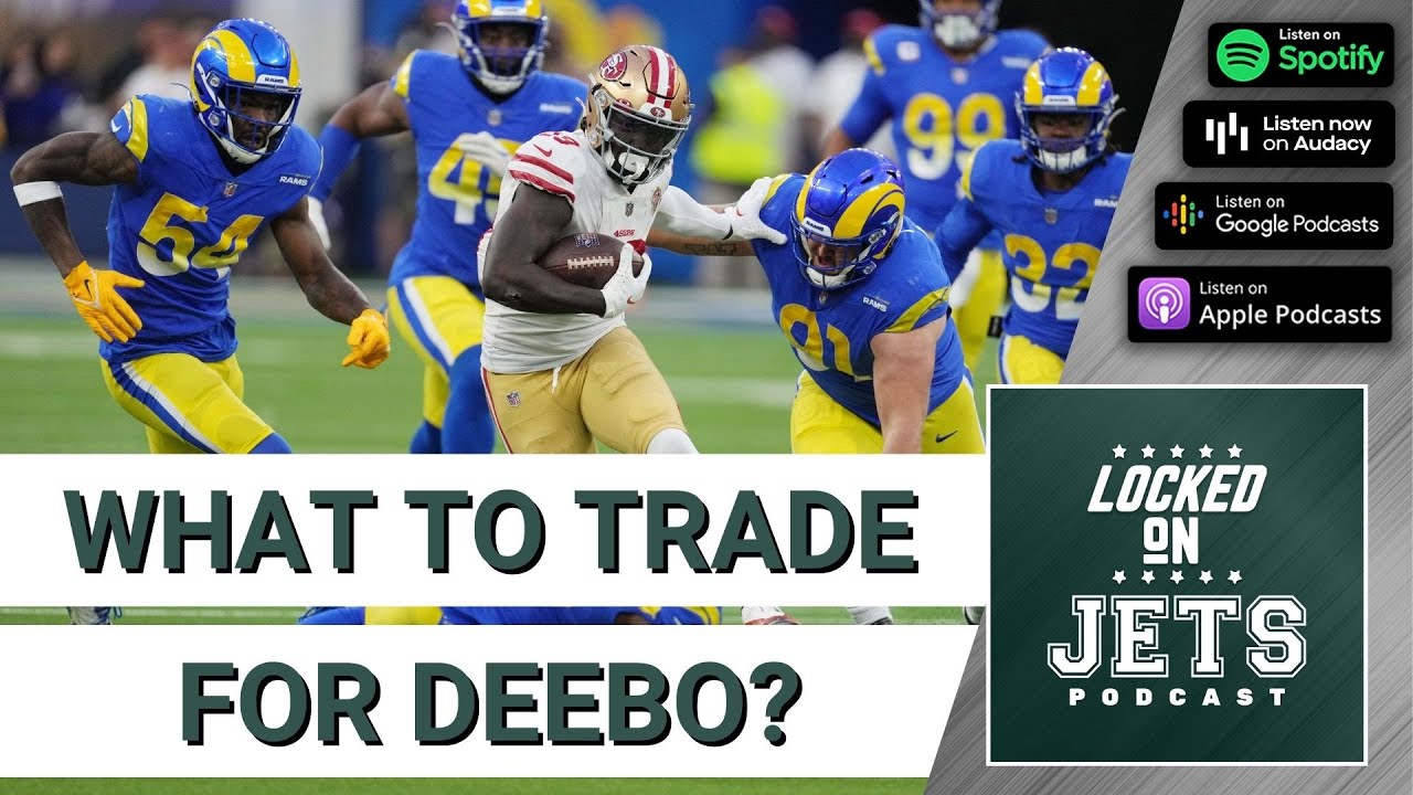 How Much Should the New York Jets Offer the San Francisco 49ers in a Deebo Samuel Trade?