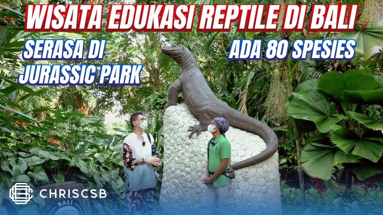Wisata Edukasi di Reptile Park Bali, Serasa Jurassic World Ada 80 Spesies (Ular, Biawak, Buaya, DKK)