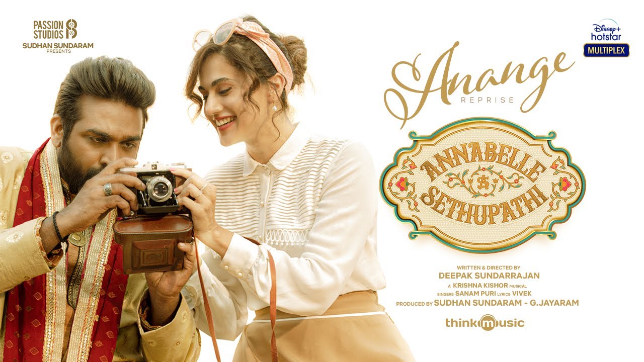 Anange Reprise Music Video | Annabelle Sethupathi | Tamil | Vijay Sethupathi | Taapsee Pannu |Deepak