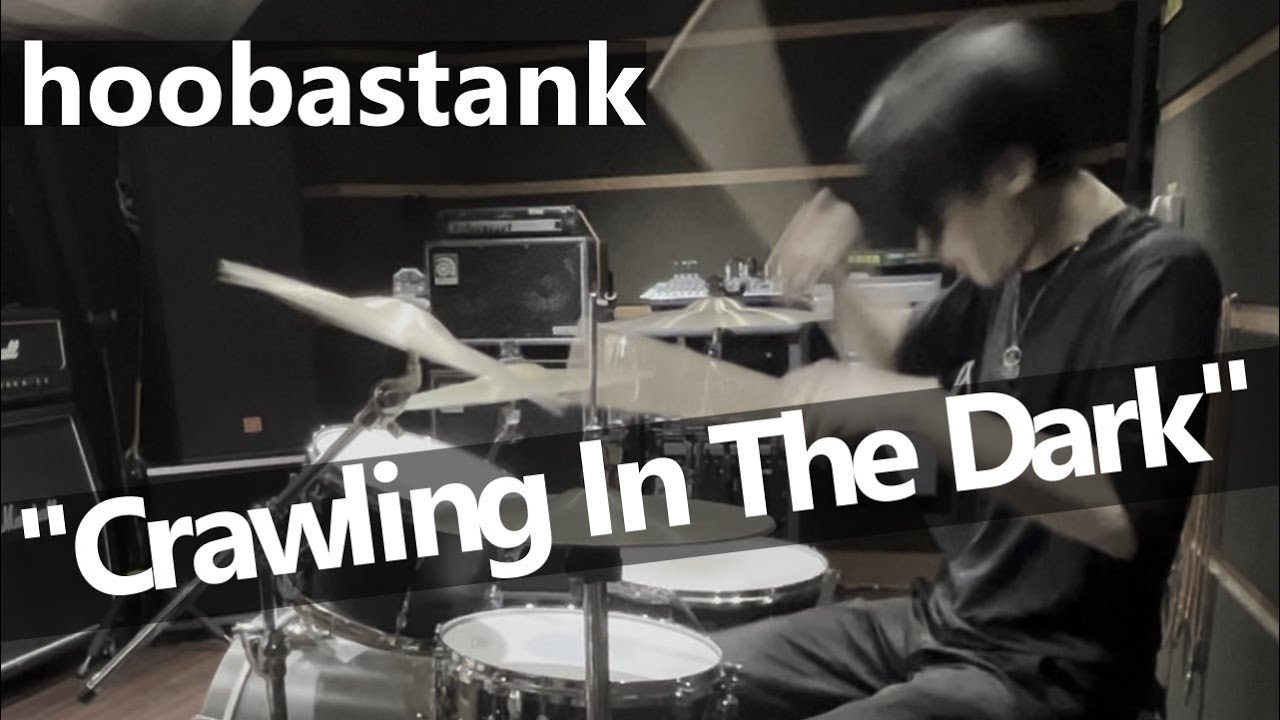 hoobastank - Crawling In The Dark (Drum Cover)