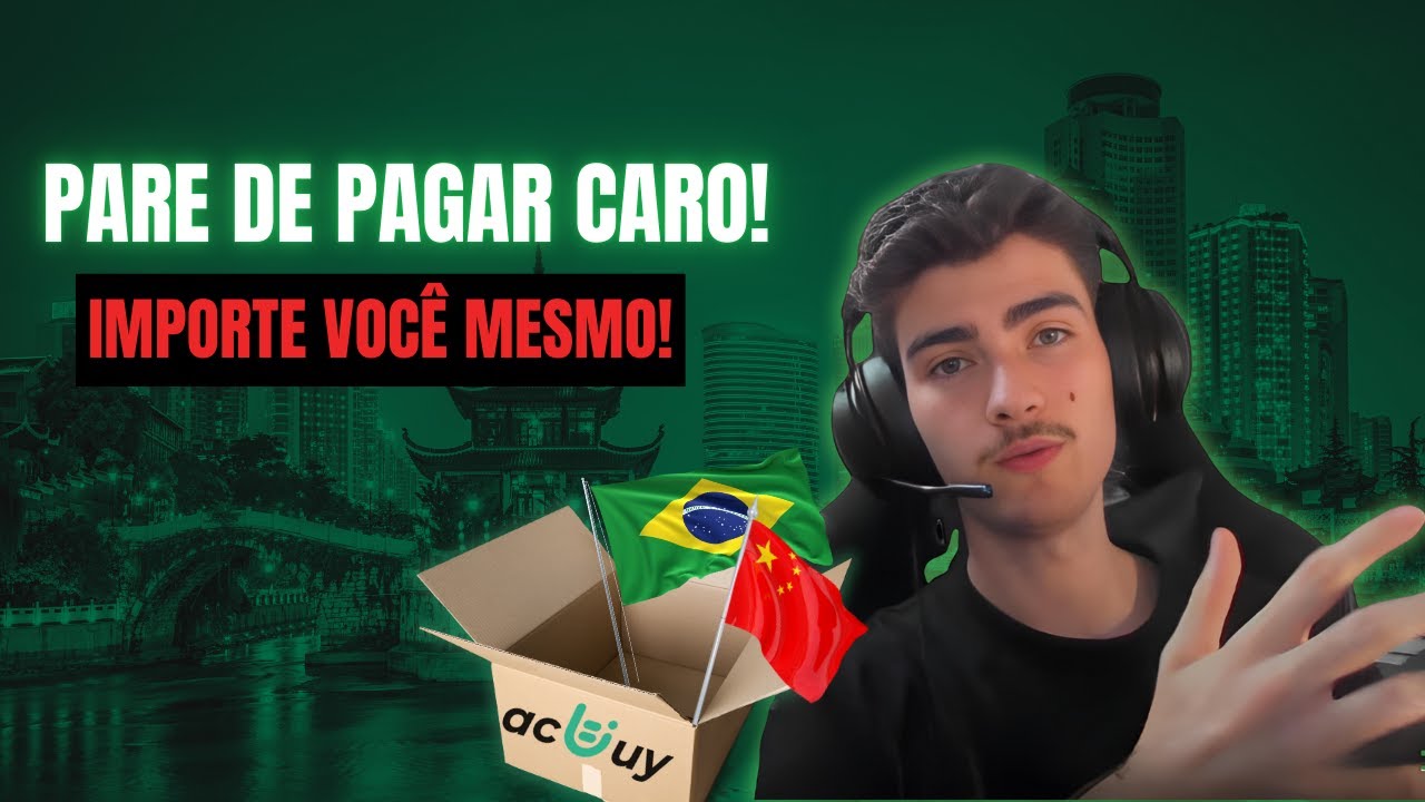 ACBUY | COMO IMPORTAR O QUE VOCE QUISER DA CHINA!