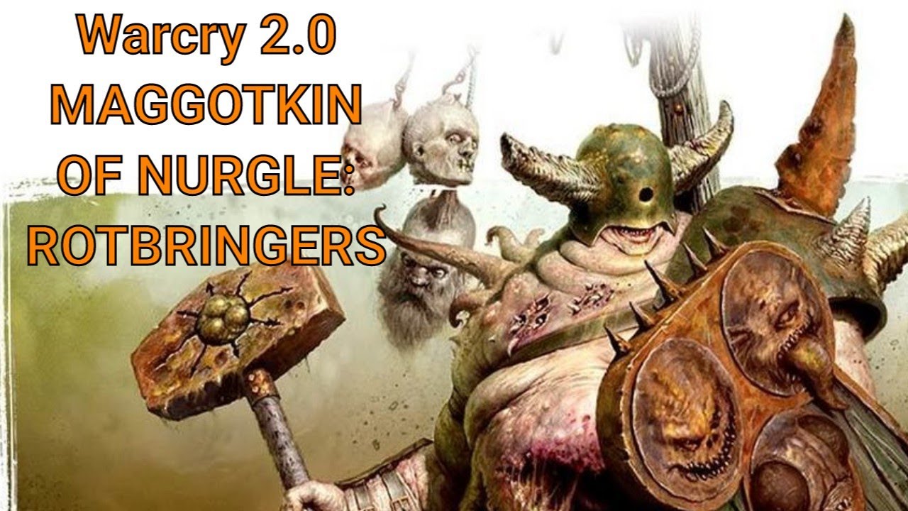 Warcry 2.0 Maggotkin of Nurgle Rotbringers.