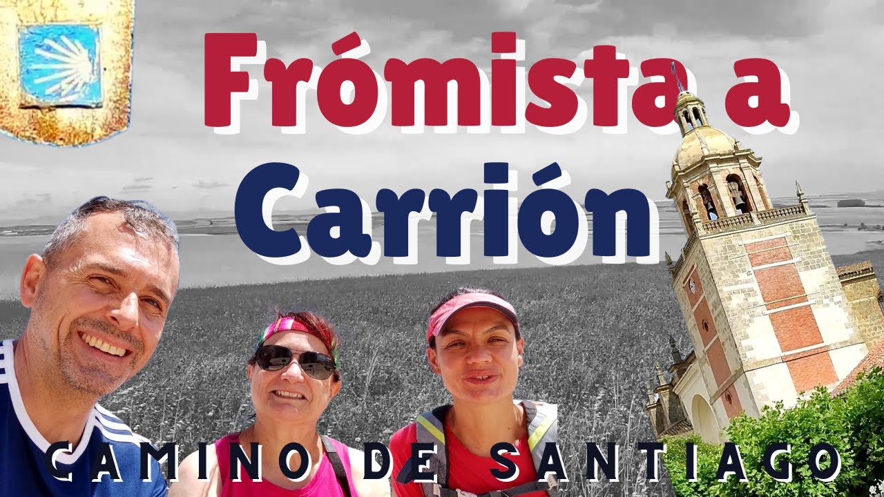 FRÓMISTA 🌊 a CARRIÓN ⛪: disfruta del 🚶‍♂️ CAMINO FRANCÉS