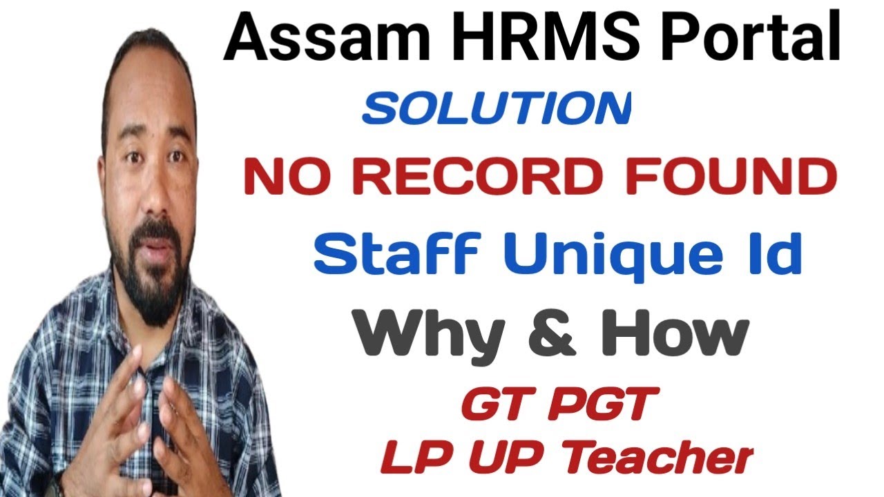 Assam HRMS Staff Unique Id Issue | A to Z Discussion With AJ | #hrms 