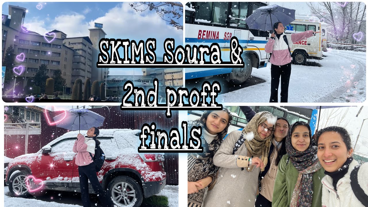 SKIMS Soura & 2nd Proff. Finals📚🌨️✨/Srinagar/#mbbs #neet