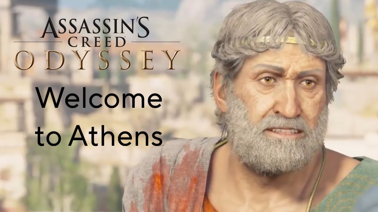 Assassin’s Creed® Odyssey walkthrough gameplay... Welcome to Athens