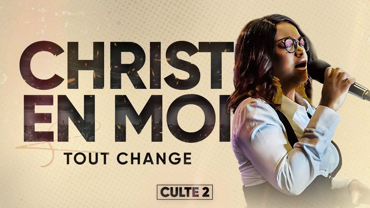 Christ en moi tout change - Pasteur Paulette TSENGUE
