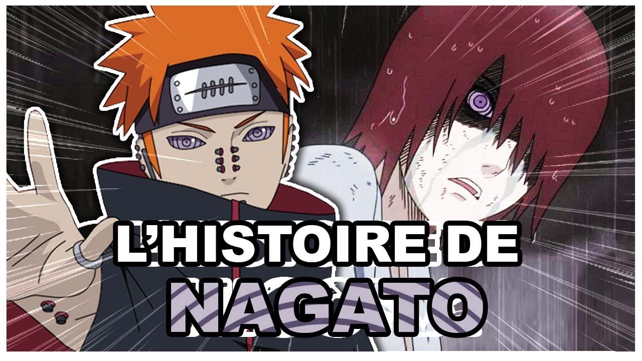 Histoire de Nagato : Pain (Naruto)