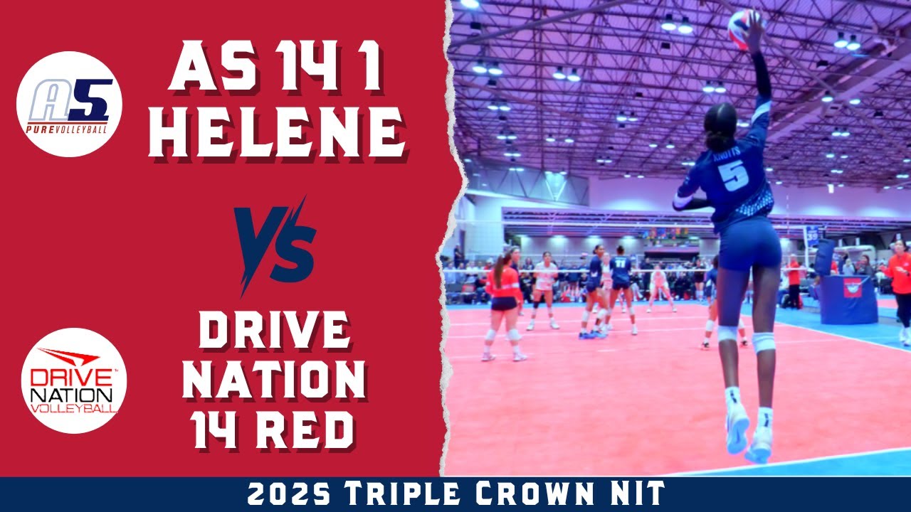 A5 14 Helen vs Drive Nation 14 2025 Triple Crown NIT (Not what you think!)