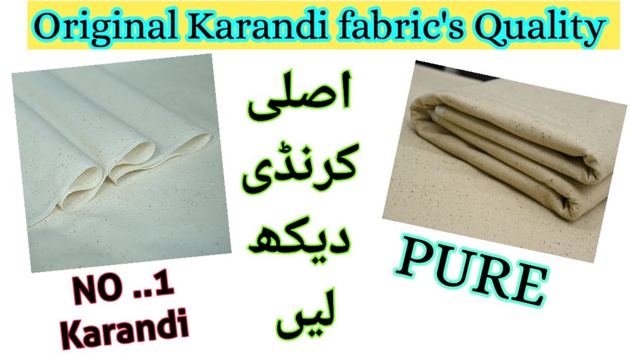 Asli Karandi suit price in Pakistan / Original karandi Fabric's price / اصلی کرنڈی کی پہچان اور ریٹ 