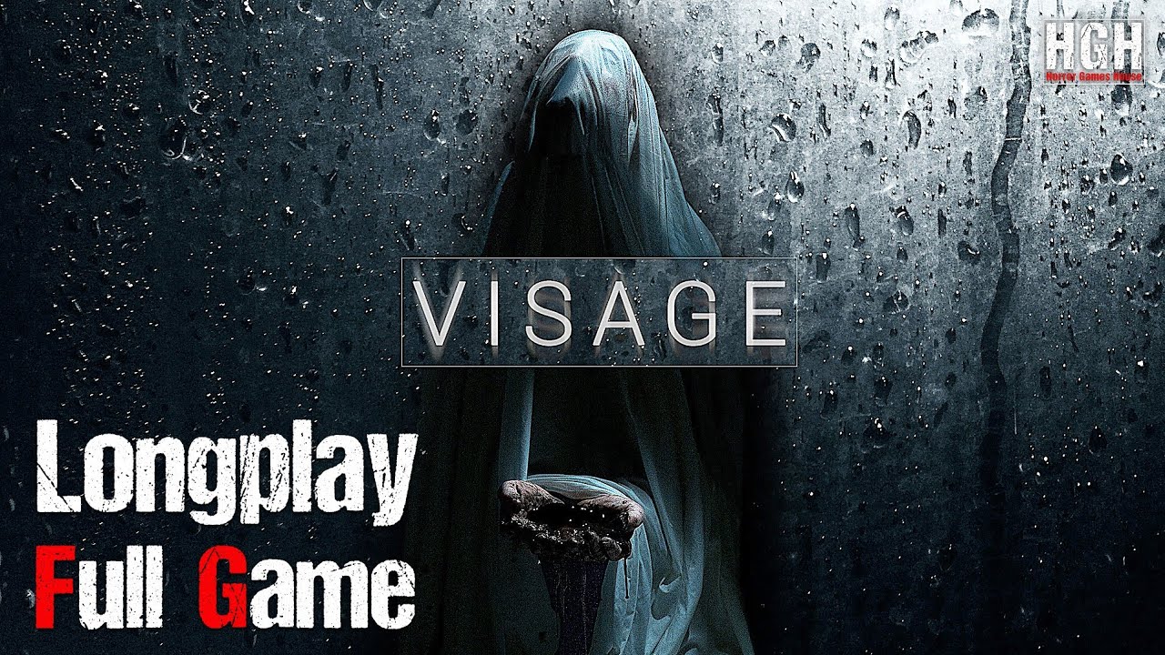 Visage | Full Game Movie | 1080p / 60fps | Longplay Walkthrough Gameplay No Commentary