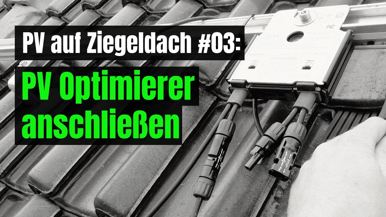 PV selbst installieren Steildach: Optimierer anschlie&szlig;en #03