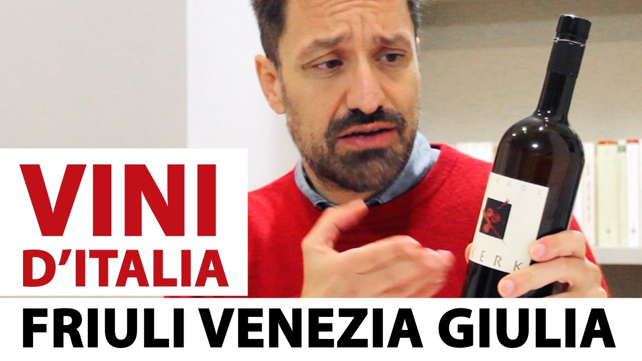 I vini del Friuli Venezia Giulia