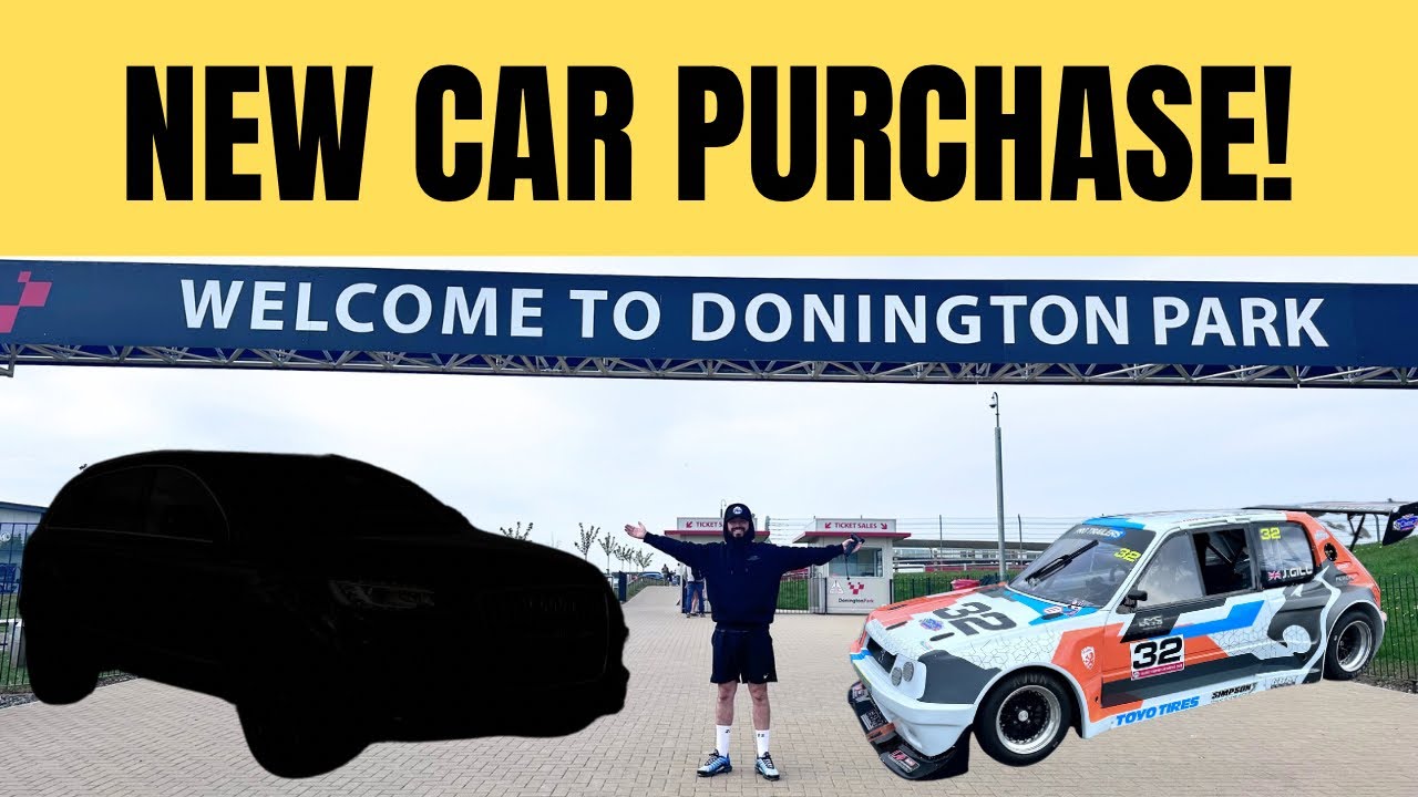 HUGE New Tow Rig! New Car & Donington Park Track Day Adventure!