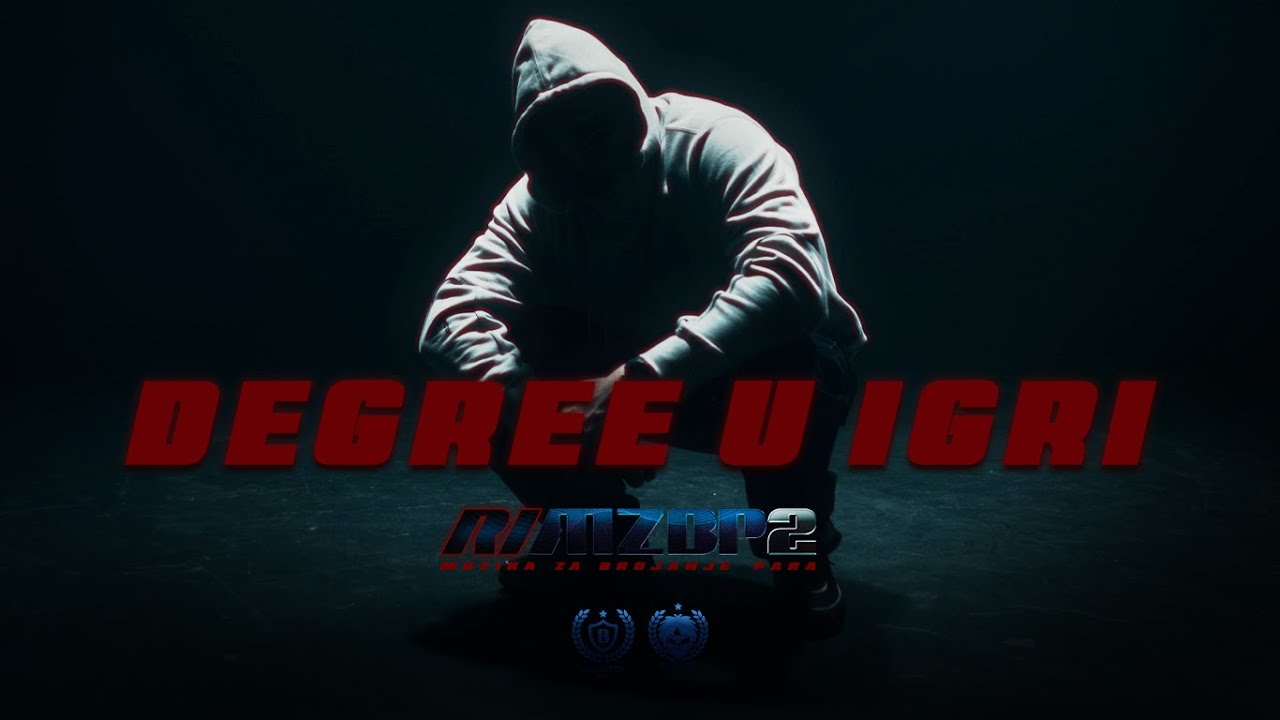 RI - DEGREE U IGRI (OFFICIAL VIDEO)