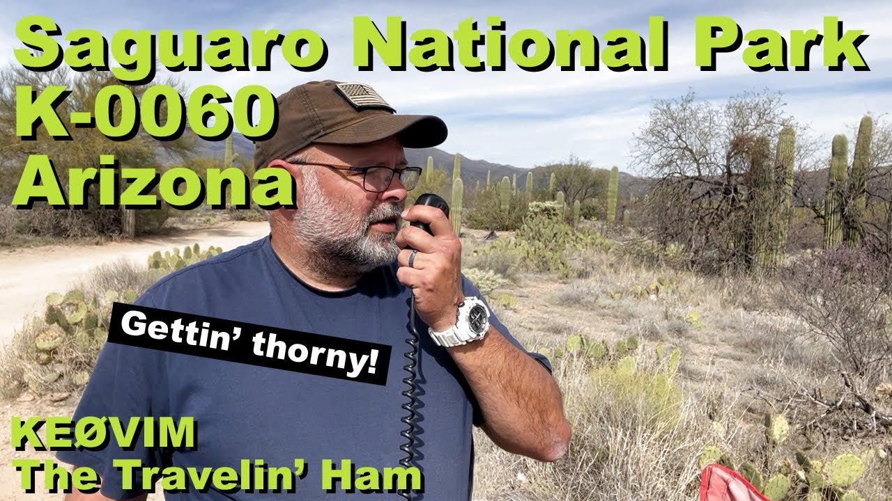 Saguaro National Park Activation K-0060: Back on the CW Train!!!