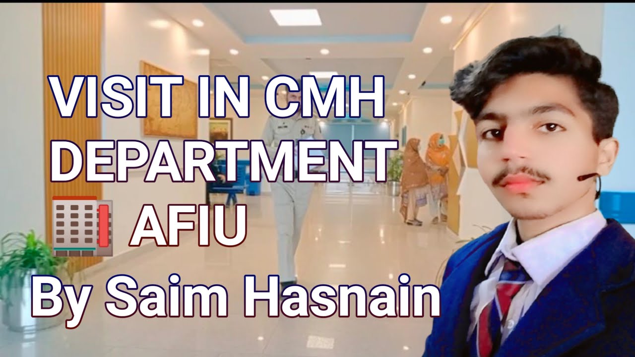 CMH AFIU Islambad Rawalpindi/ Episode 1/ By SAIM HASNAIN
