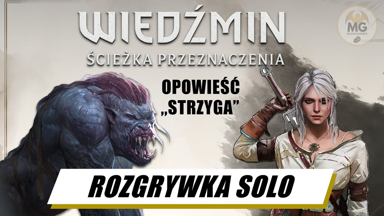 WIEDŹMIN: ŚCIEŻKA PRZEZNACZENIA - Rozgrywka Solo | STRZYGA
