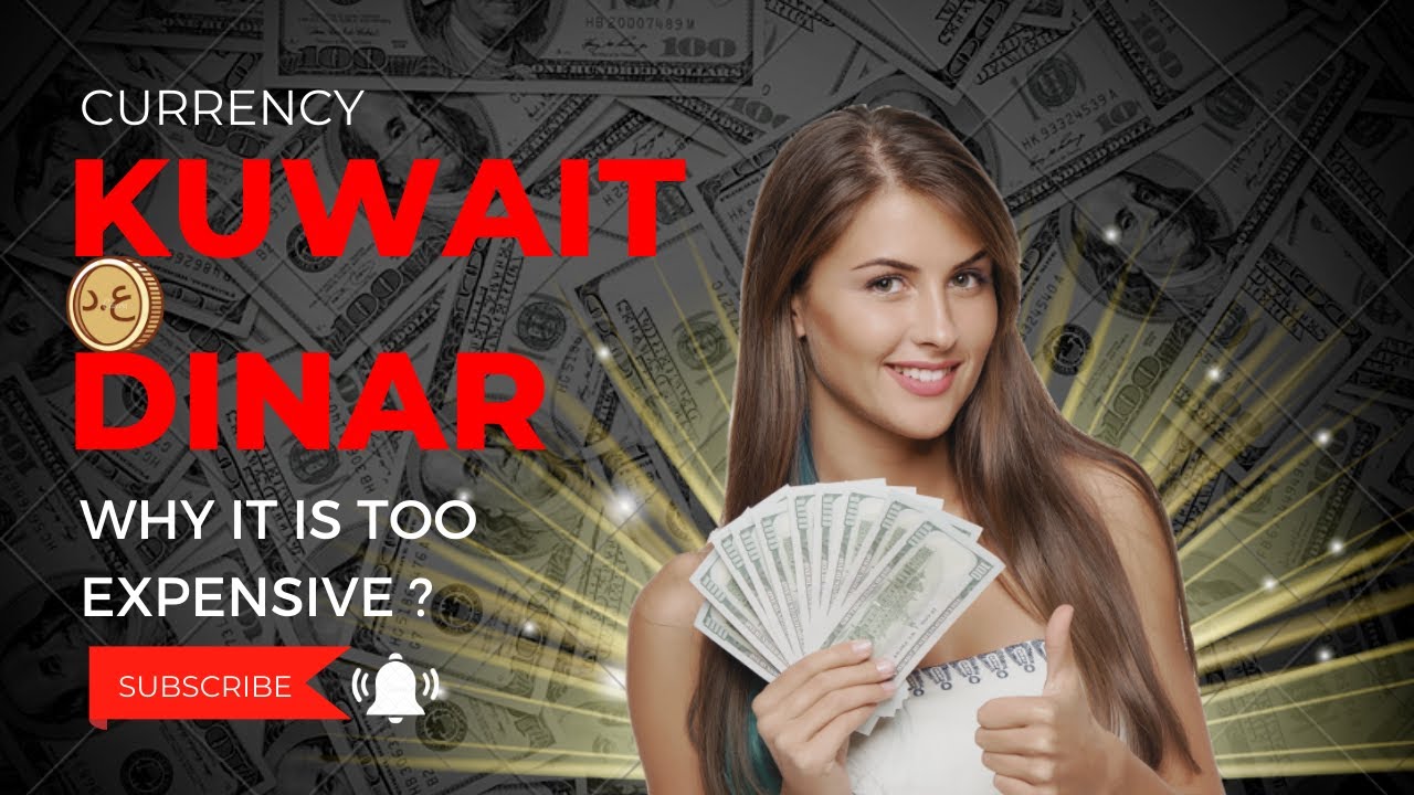 Kuwaiti Dinar vs US Dollar: Understanding the Dinar's Dominance Explained!