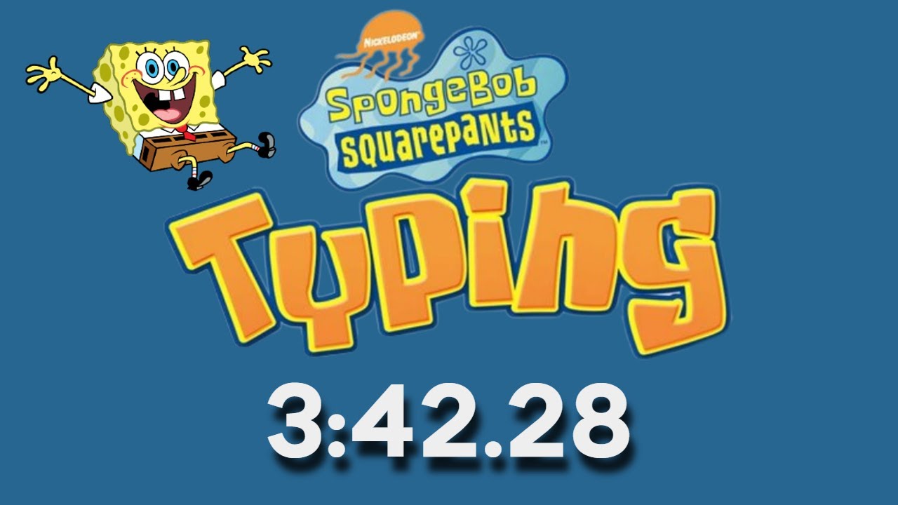 [WR] SpongeBob SquarePants Typing Any% | 3:42.28