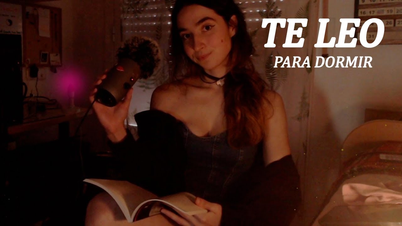 ASMR Te leo Para que Descanses 🌙  Soft Spoken (Parte 2)
