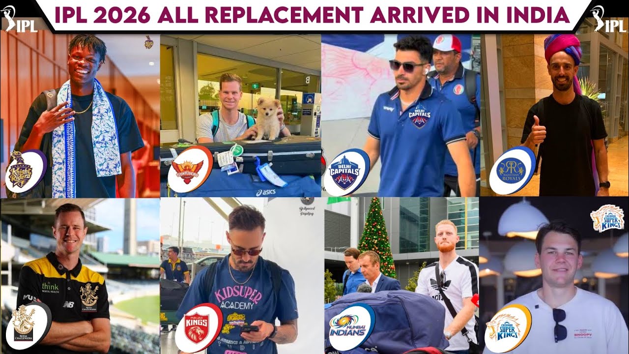 Tata IPL 2026 Replacement & Reserve Players Arrived in India | IPL Replacements Arrived in India