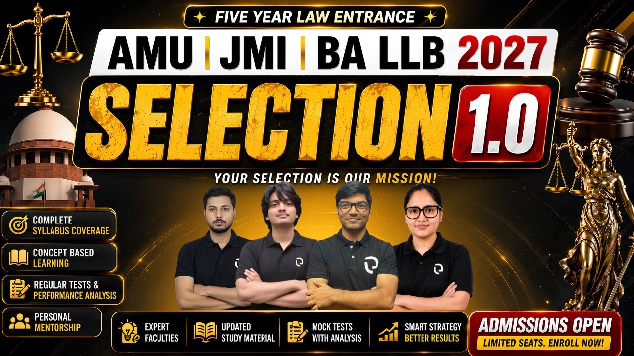 AMU & JMI BA LLB 2027: Launching Batch SELECTION 1.0 🚀 | Complete Roadmap