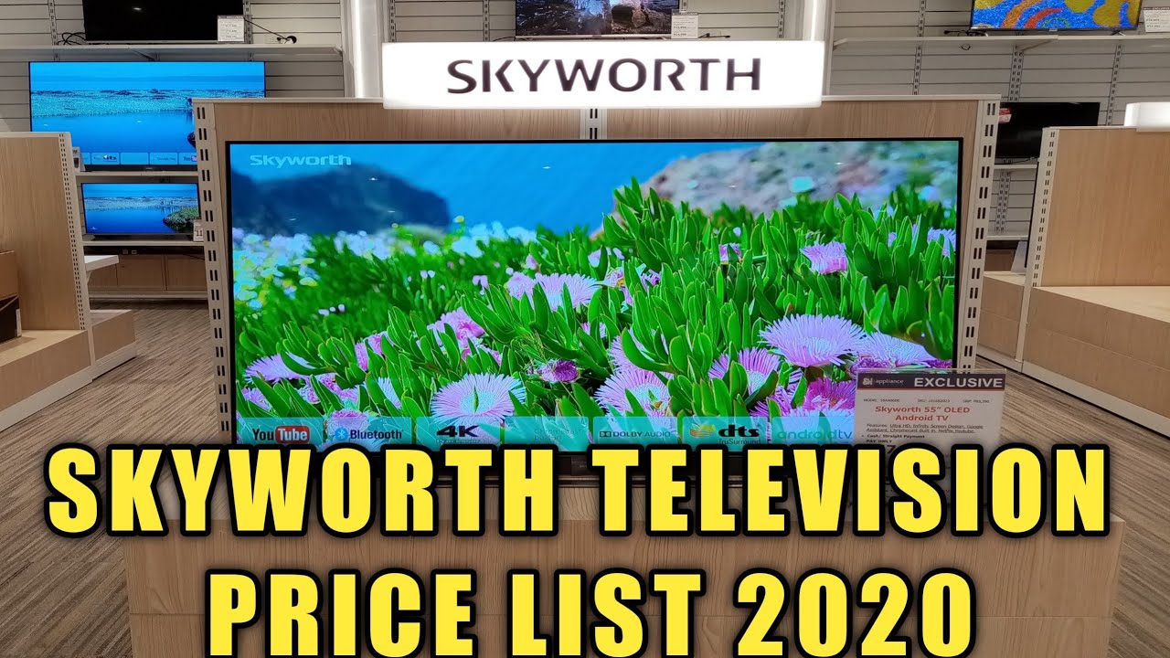 SKYWORTH TELEVISION PRICE LIST / SM APPLIANCES / PHILIPPINES