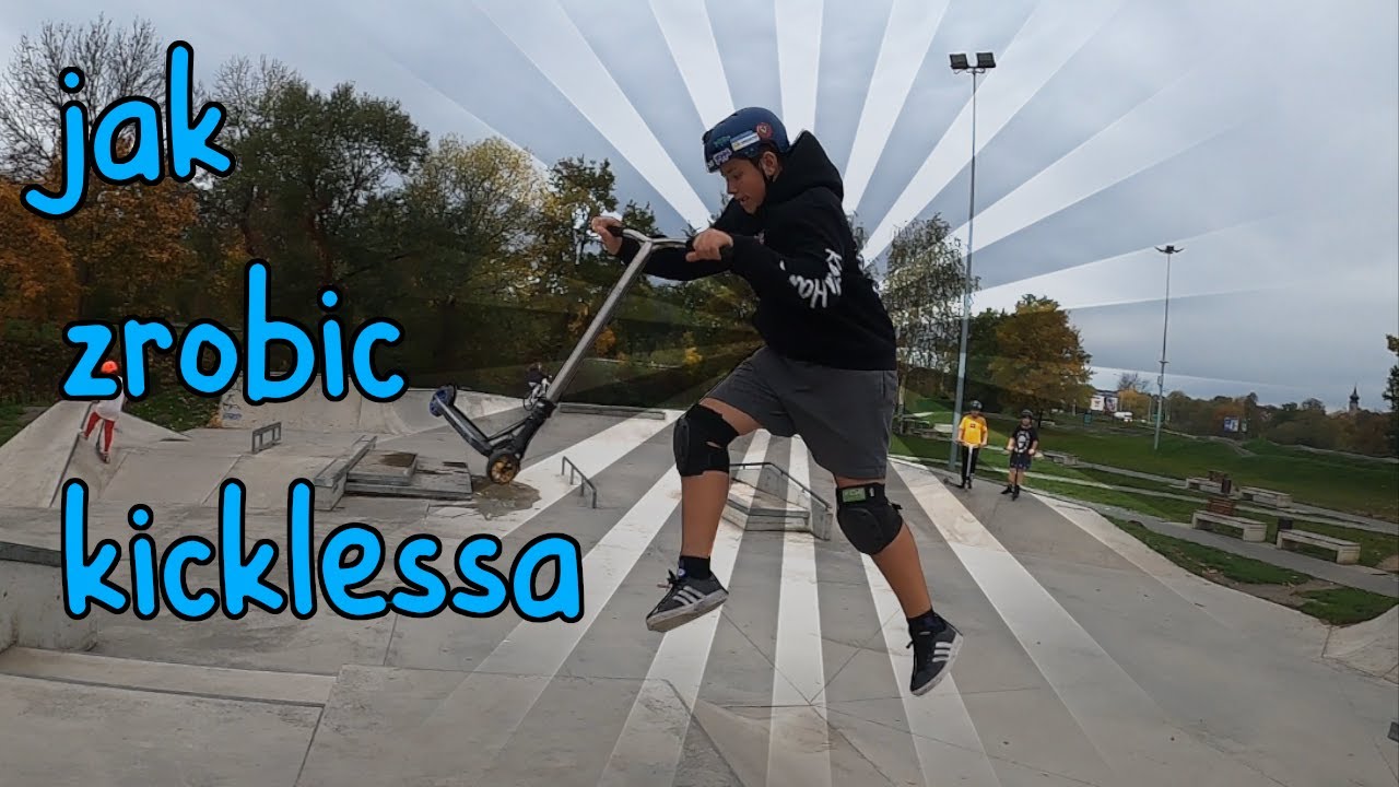 Jak POPRAWNIE zrobić KICKLESSA !?
