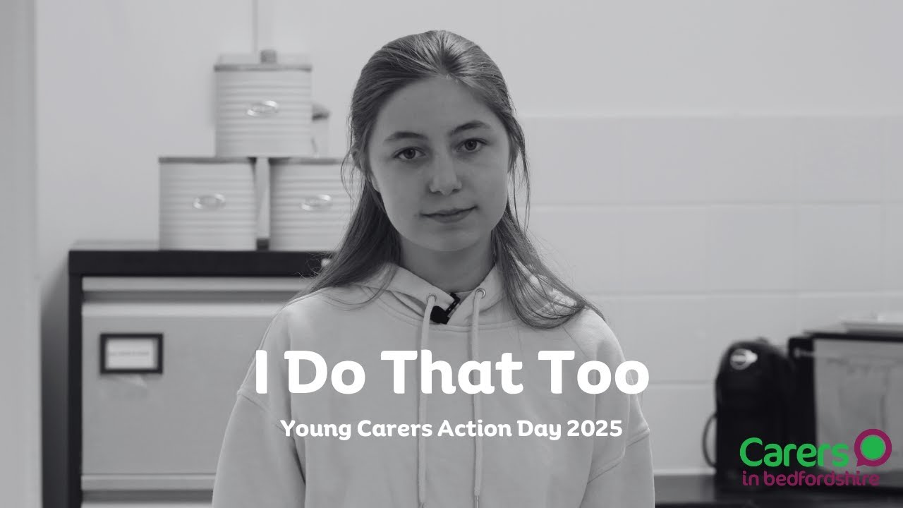 I Do That Too - Young Carers Action Day 2025