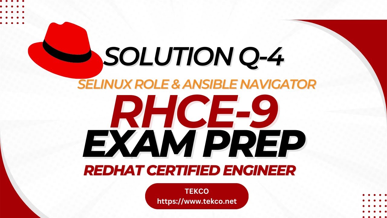 Solution Q-4 | Unveiling SELinux Role with Ansible Navigator | RHCE-9 | EXAM PREP