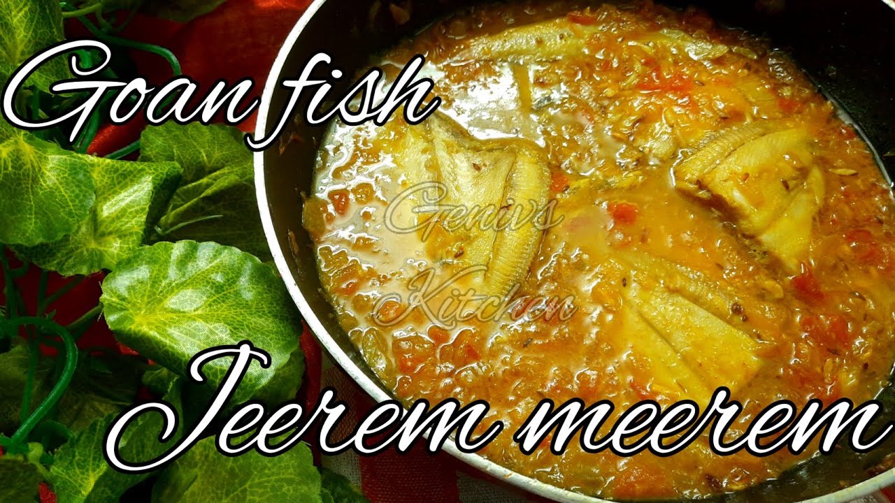 Jeerem meerem curry recipe | Sole fish jeerem meerem |Goan jeerem meerem