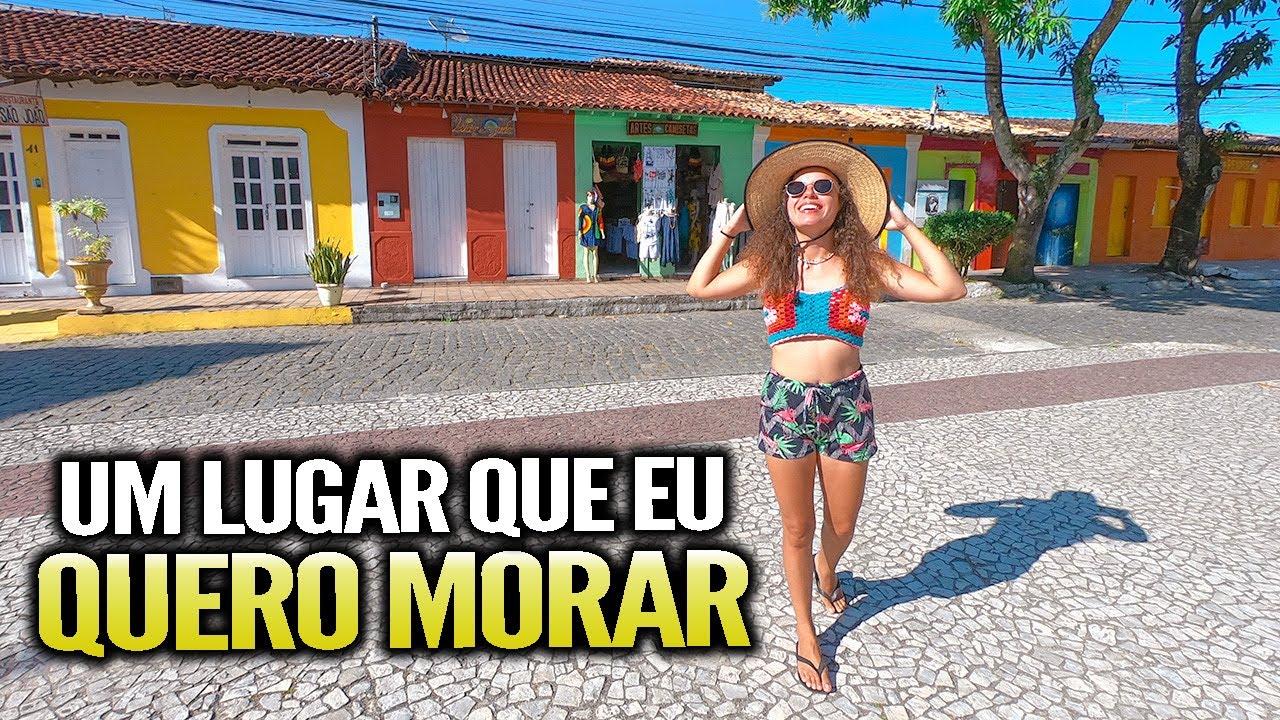 ARRAIAL D’AJUDA - Um lugar diferente de tudo no Brasil