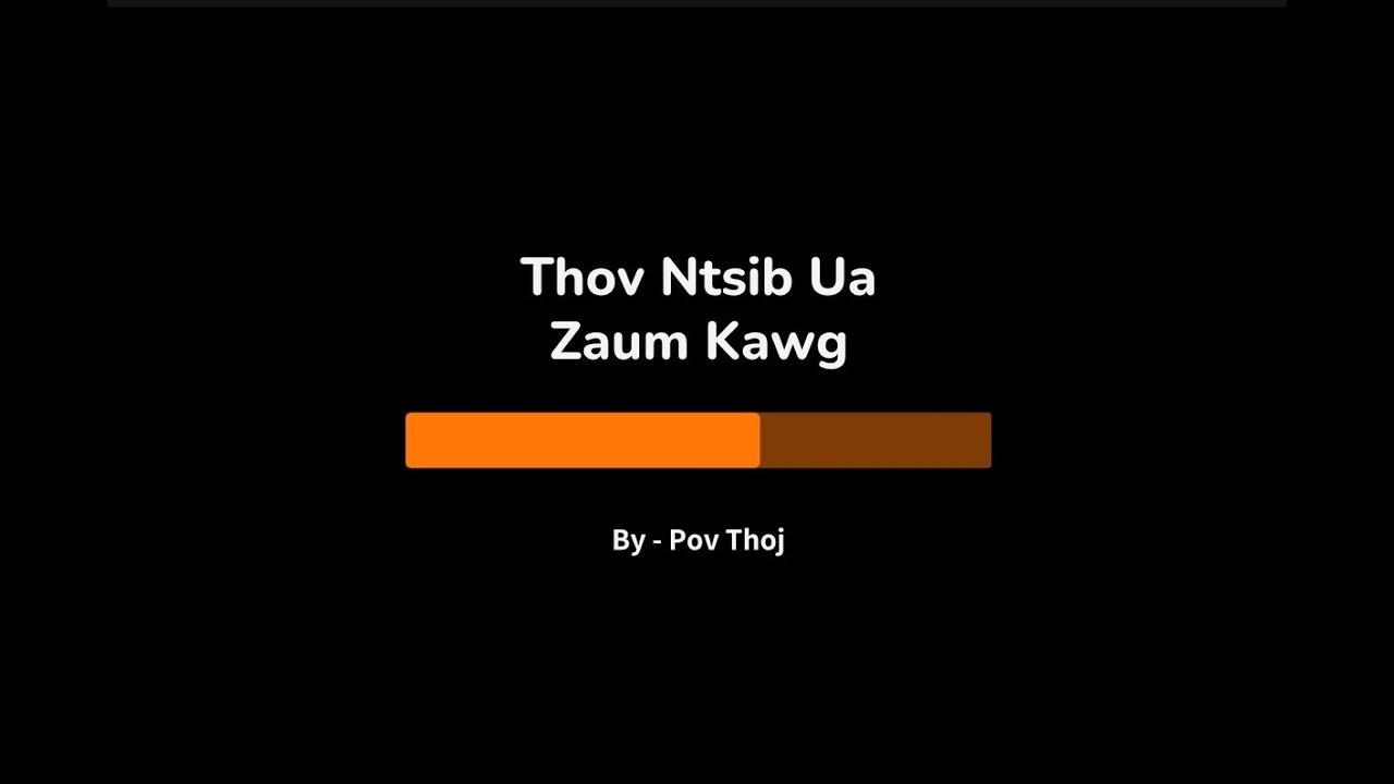 Thov Ntsib Ua Zaum Kawg (Karaoke) - By Pov Thoj
