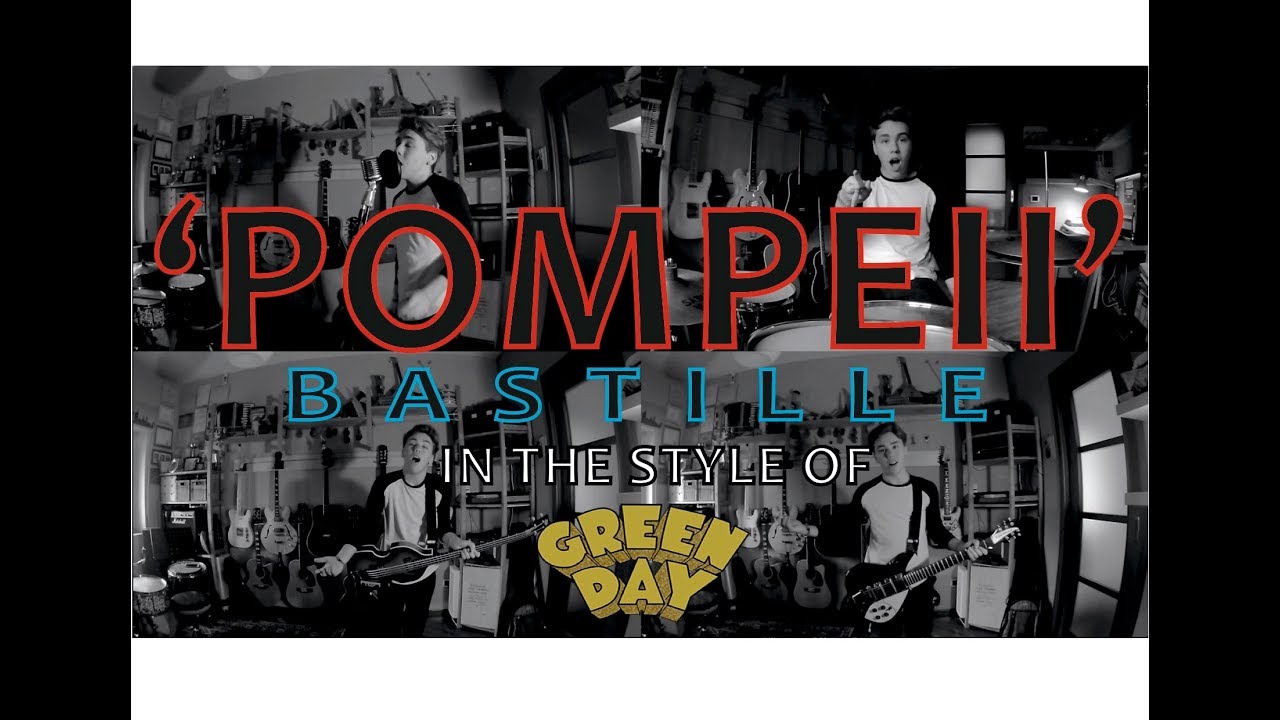 Bastille - "Pompeii" (In the style of Green Day)
