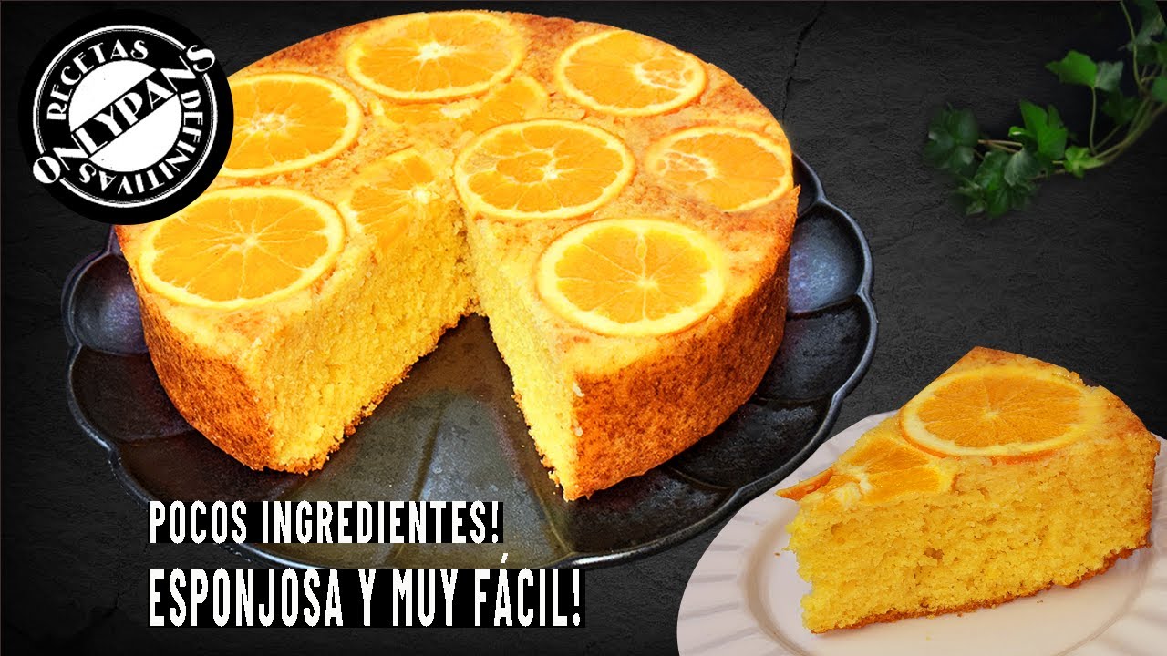 Cómo Hacer una Tarta de Naranja Esponjosa y Fácil | Pocos Ingredientes | Receta Definitiva
